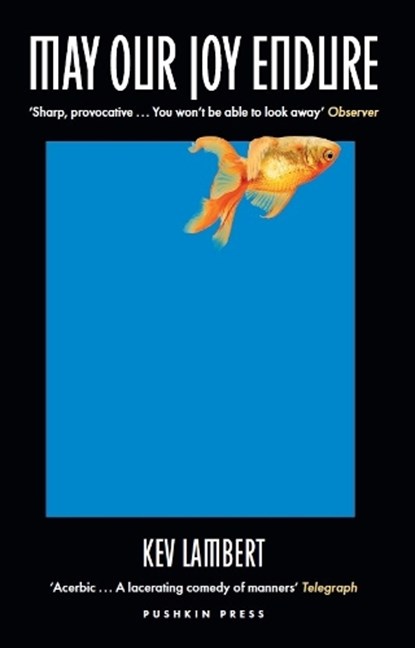 May Our Joy Endure, Kev Lambert - Paperback - 9781805333180