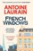 French Windows, Antoine Laurain - Paperback - 9781805333517