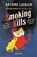 Smoking Kills, Antoine Laurain - Paperback - 9781805333630