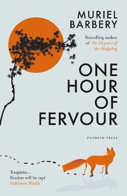 One Hour of Fervour, Muriel Barbery - Paperback - 9781805333692