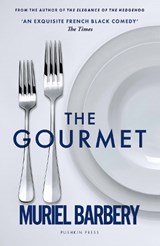 The Gourmet - Muriel Barbery - 9781805333722