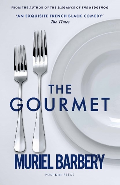 The Gourmet, Muriel Barbery - Paperback - 9781805333722