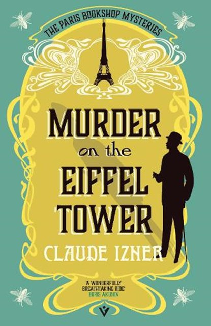 Murder on the Eiffel Tower, Claude Izner - Paperback - 9781805335856
