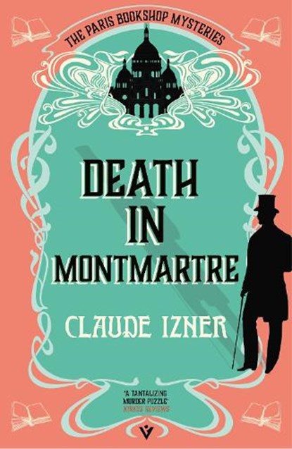 Death in Montmartre, Claude Izner - Paperback - 9781805335894