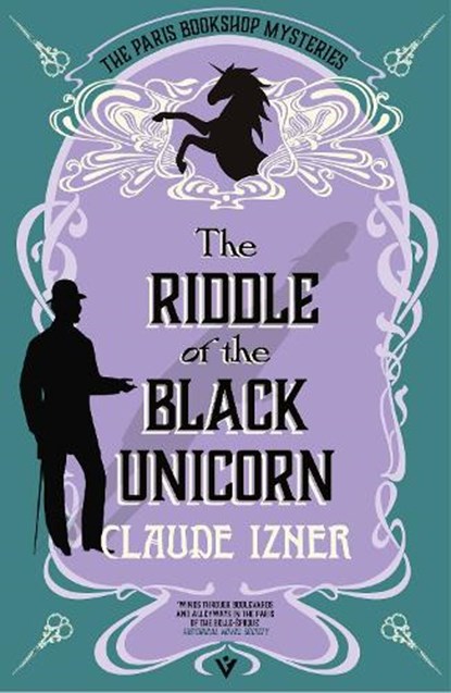 The Riddle of the Black Unicorn, Claude Izner - Paperback - 9781805335955