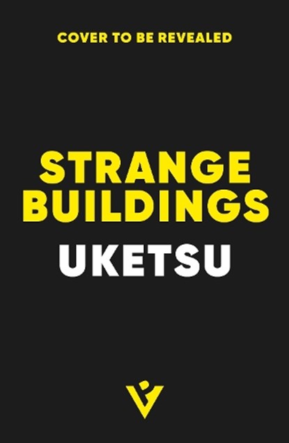 Strange Buildings, Uketsu - Paperback - 9781805336297