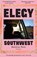 Elegy, Southwest, Madeleine Watts - Paperback - 9781805337638