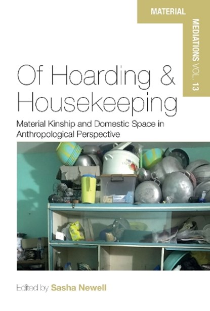 Of Hoarding and Housekeeping, Sasha Newell - Gebonden - 9781805390923