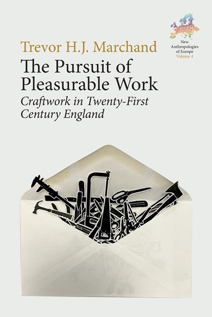 The Pursuit of Pleasurable Work, Trevor H. J. Marchand - Paperback - 9781805393139