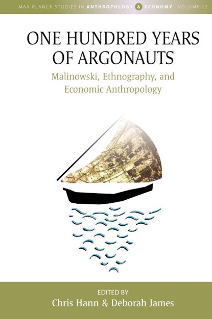 One Hundred Years of Argonauts, Chris Hann ; Deborah James - Gebonden - 9781805395218