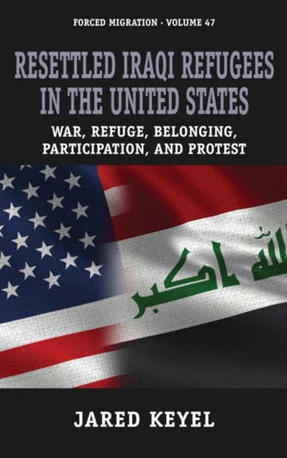 Resettled Iraqi Refugees in the United States, Jared Keyel Keyel - Paperback - 9781805397533