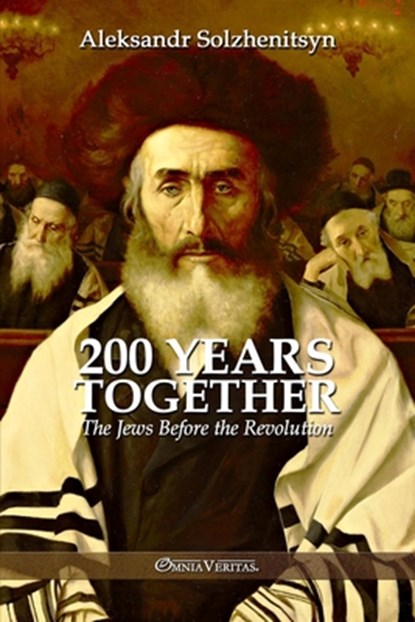 Solzhenitsyn, A: 200 Years Together I, Aleksandr Solzhenitsyn - Paperback - 9781805401889