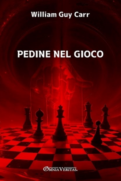 Pedine nel gioco, William Guy Carr - Paperback - 9781805402480