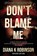 Don't Blame Me, Diana K Robinson - Paperback - 9781805412922