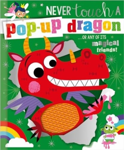 Never Touch a Pop-up Dragon, Cara Jenkins - Paperback - 9781805441830