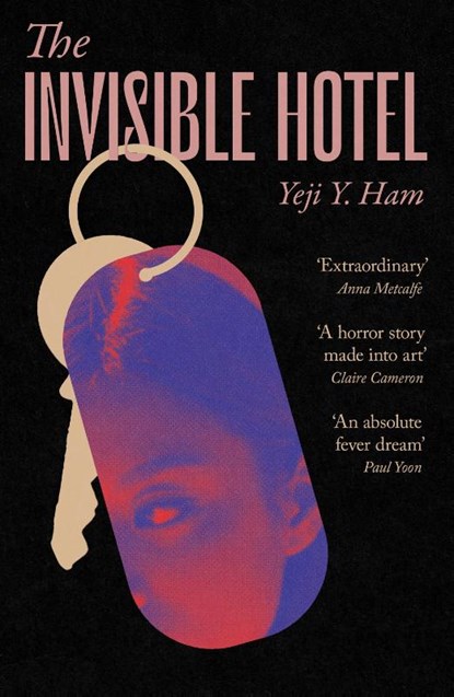 The Invisible Hotel, Yeji Y. Ham - Paperback - 9781805460350