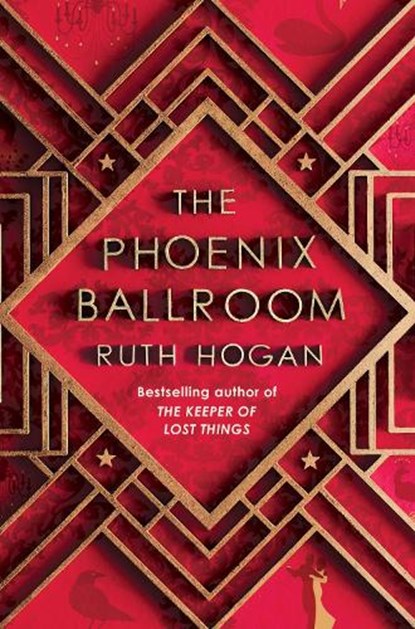 The Phoenix Ballroom, Ruth Hogan - Gebonden - 9781805460701