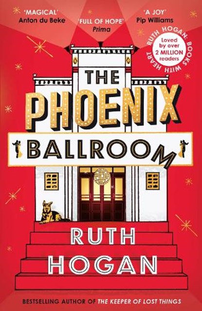 The Phoenix Ballroom, Ruth Hogan - Paperback - 9781805460732