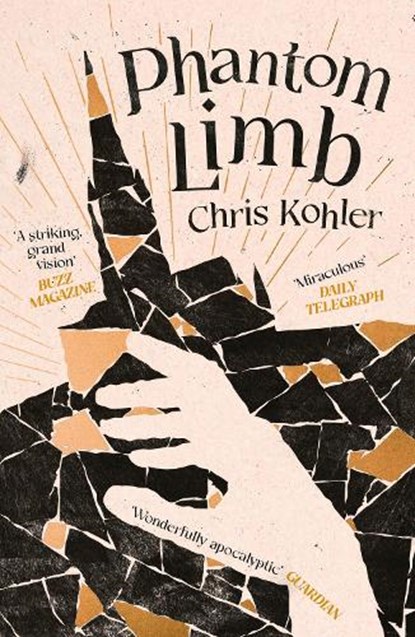 Phantom Limb, Chris Kohler - Paperback - 9781805460831