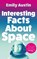 Interesting Facts About Space, Emily Austin - Paperback - 9781805460855
