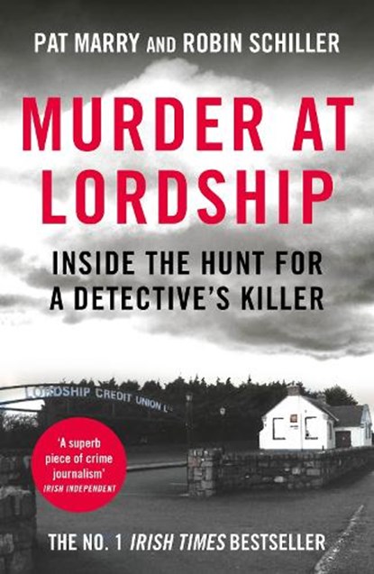 Murder at Lordship, Pat Marry ; Robin Schiller - Paperback - 9781805461241