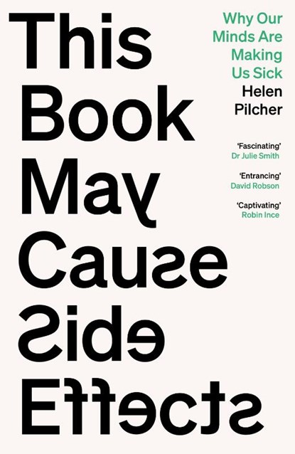 This Book May Cause Side Effects, Helen Pilcher - Paperback - 9781805461449
