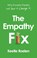 The Empathy Fix, Keetie Roelen - Gebonden - 9781805461753