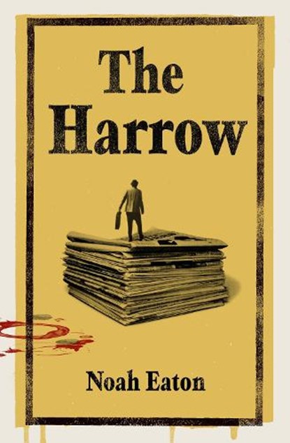 The Harrow, Noah Eaton - Paperback - 9781805462101