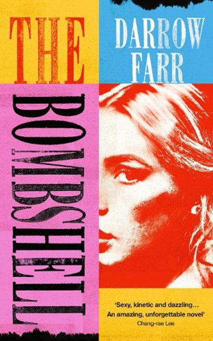 The Bombshell, Darrow Farr - Gebonden - 9781805462613