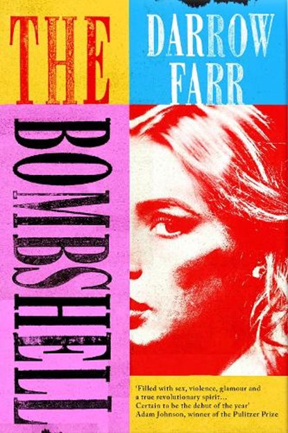 The Bombshell, Darrow Farr - Gebonden - 9781805462613