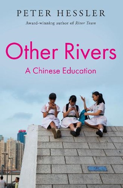 Other Rivers, Peter Hessler - Gebonden - 9781805462859
