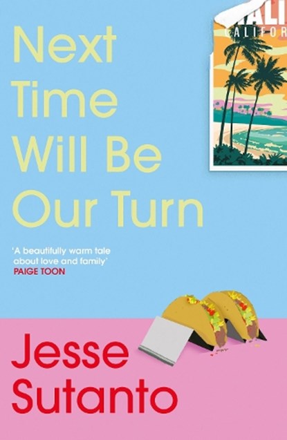Next Time Will Be Our Turn, Jesse Sutanto - Paperback - 9781805463825