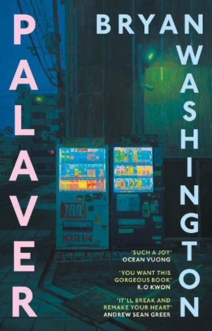 Palaver, Bryan Washington - Paperback - 9781805463962