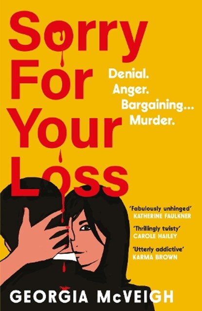 Sorry For Your Loss, Georgia McVeigh - Paperback - 9781805464488