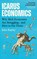 Icarus Economics, John Rapley - Paperback - 9781805465317