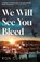 We Will See You Bleed, Ron Currie - Paperback - 9781805466468