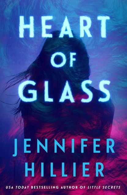Heart of Glass, Jennifer Hillier - Paperback - 9781805466819
