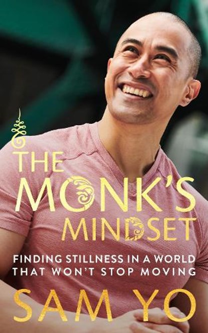 The Monk's Mindset, Sam Yo - Paperback - 9781805467007