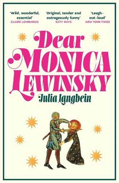 Dear Monica Lewinsky, Julia Langbein - Paperback - 9781805467274