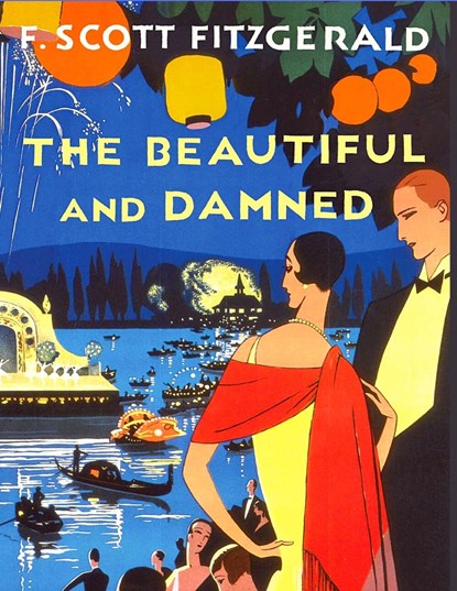 The Beautiful and the Damned, Francis Scott Fitzgerald - Paperback - 9781805470366