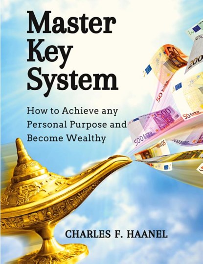 Master Key System, Charles F. Haanel - Paperback - 9781805470946