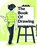 The Book Of Drawing, Charles George Harper - Paperback - 9781805473831