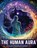 The Human Aura, William Walker Atkinson - Paperback - 9781805475330