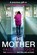 The Mother, Valerie Keogh - Paperback - 9781805494324