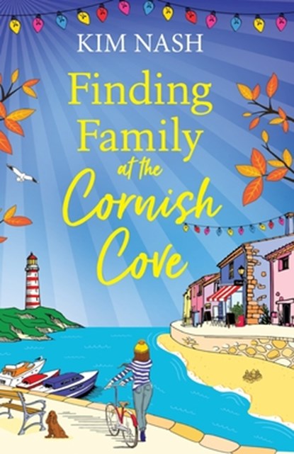 Finding Family at the Cornish Cove, Kim Nash - Paperback - 9781805494737