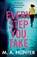 Every Step You Take, M. A. Hunter - Paperback - 9781805495727