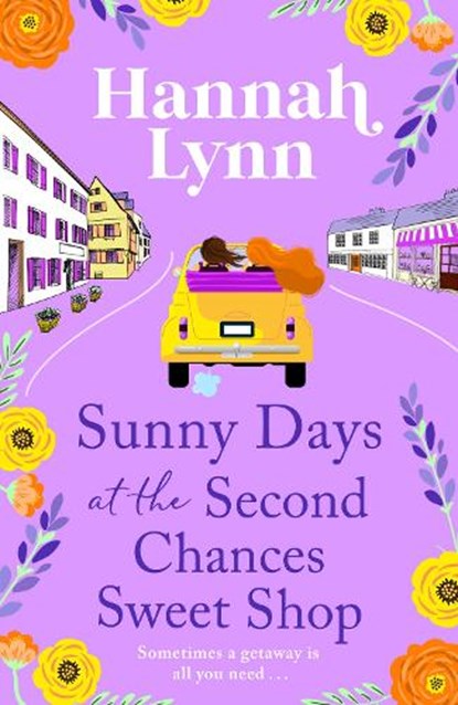 Sunny Days at the Second Chances Sweet Shop, Hannah Lynn - Paperback - 9781805496212