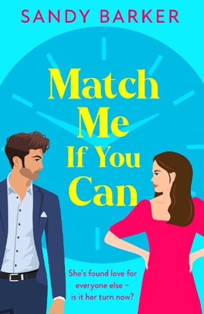 Match Me If You Can, Sandy Barker - Gebonden - 9781805498452