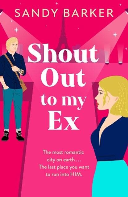Shout Out To My Ex, Sandy Barker - Gebonden - 9781805498575