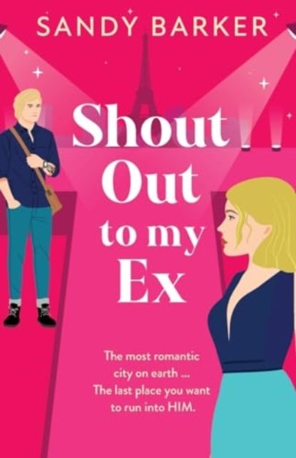 Shout Out To My Ex, Sandy Barker - Paperback - 9781805498599